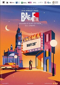 BAFF FILM FESTIVAL LA XX EDIZIONE DAL 2 AL 9 APRILE