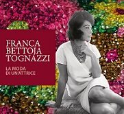 Prolungata la mostra di Franca Bettoja Tognazzi
